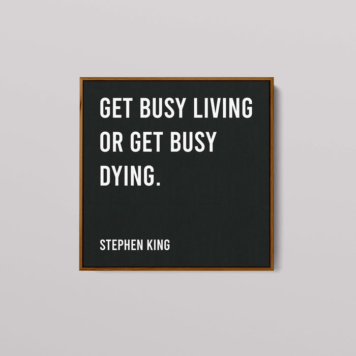 Stephen King - Get Busy Living